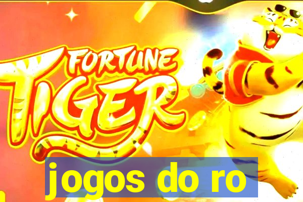 jogos do ro