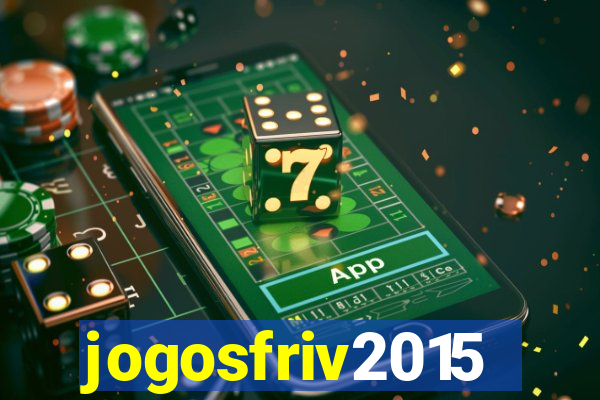 jogosfriv2015