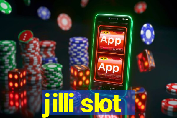 jilli slot