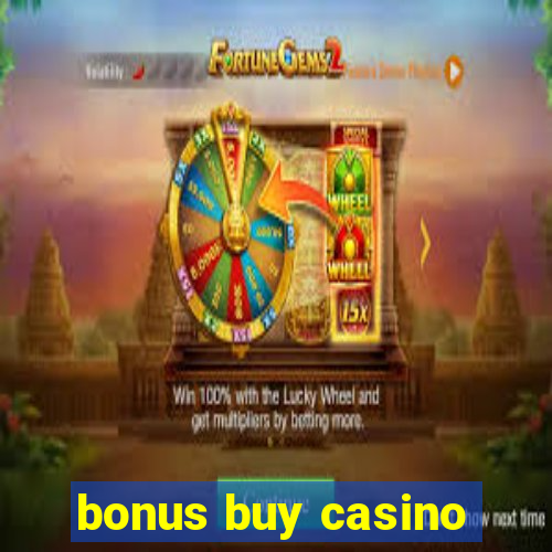 bonus buy casino