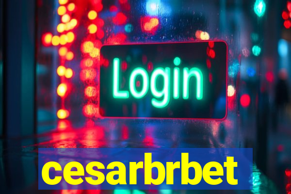 cesarbrbet