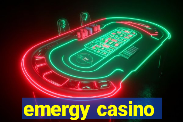 emergy casino