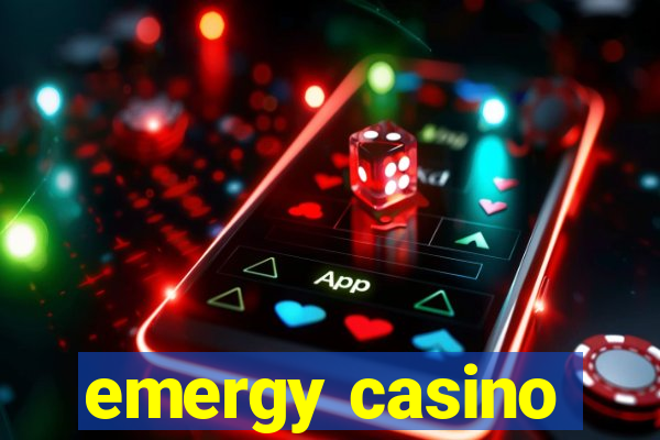 emergy casino