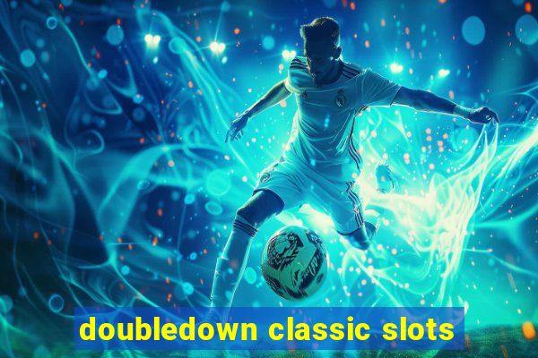 doubledown classic slots