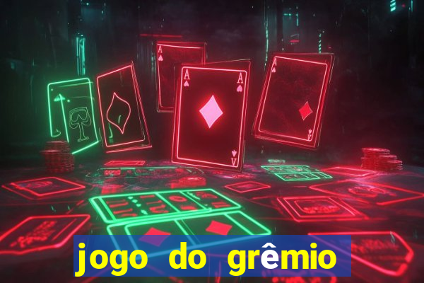 jogo do grêmio já acabou