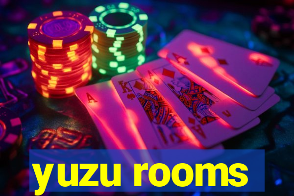 yuzu rooms