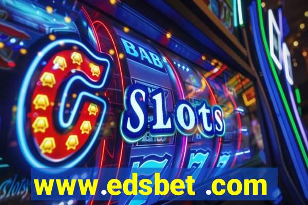 www.edsbet .com