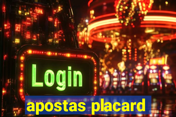 apostas placard