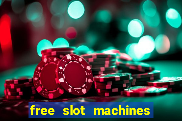 free slot machines with bonus