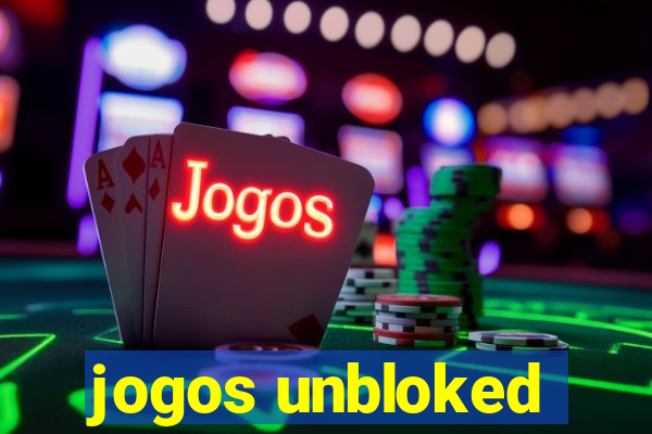 jogos unbloked