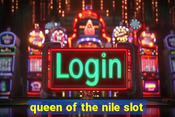 queen of the nile slot