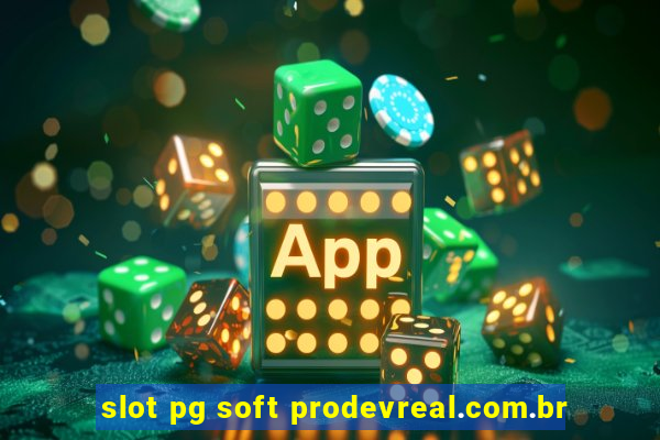 slot pg soft prodevreal.com.br