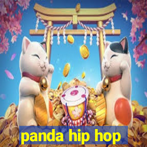 panda hip hop