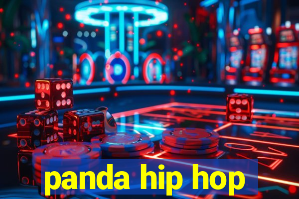 panda hip hop