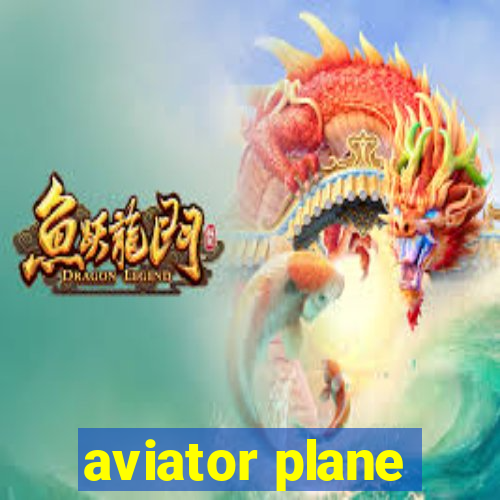 aviator plane