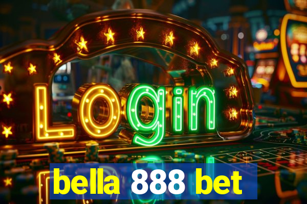 bella 888 bet