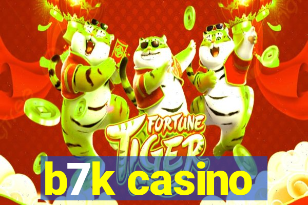 b7k casino