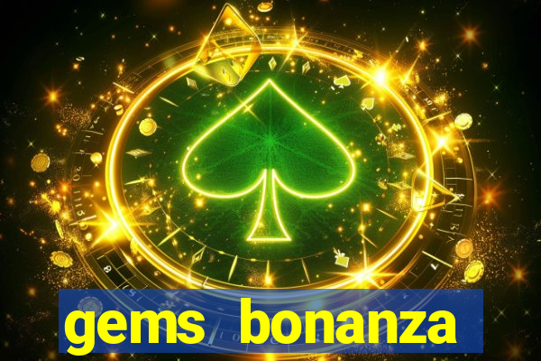 gems bonanza pragmatic play