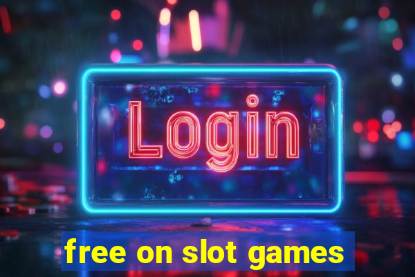 free on slot games