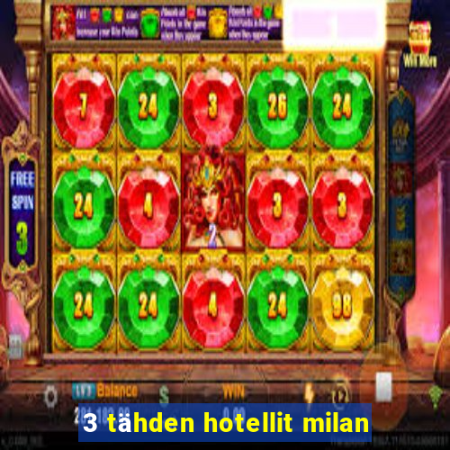 3 tähden hotellit milan