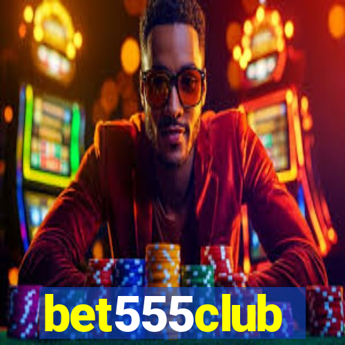 bet555club