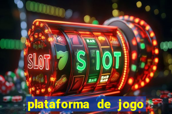 plataforma de jogo que da dinheiro