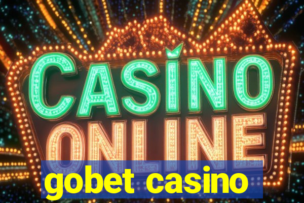 gobet casino