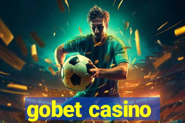 gobet casino