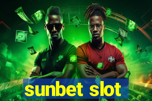 sunbet slot