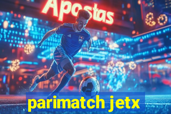 parimatch jetx