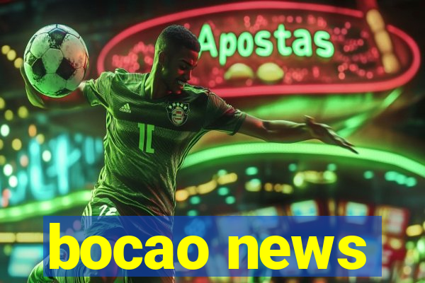 bocao news