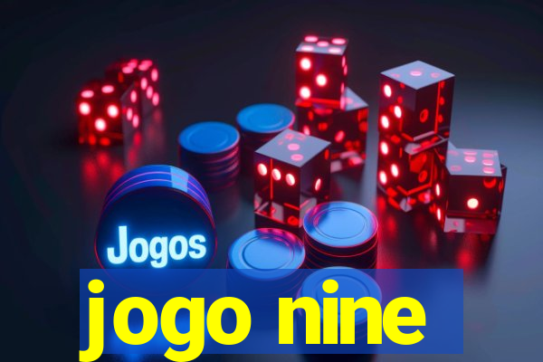 jogo nine