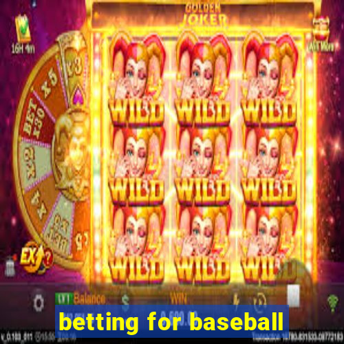 betting for baseball