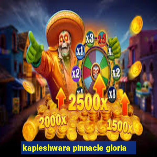 kapleshwara pinnacle gloria