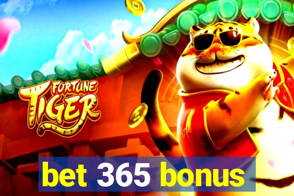 bet 365 bonus