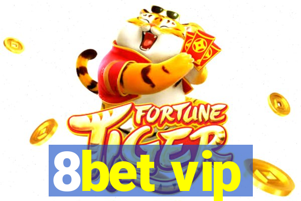 8bet vip