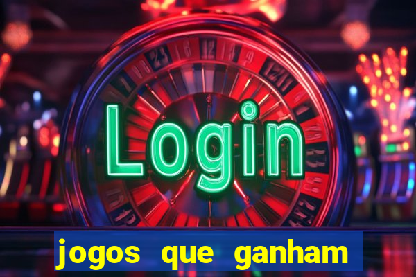 jogos que ganham dinheiro online