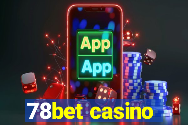 78bet casino