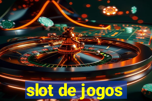 slot de jogos