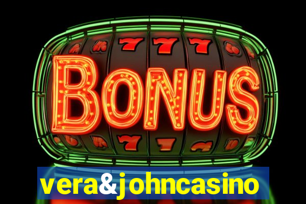 vera&johncasino