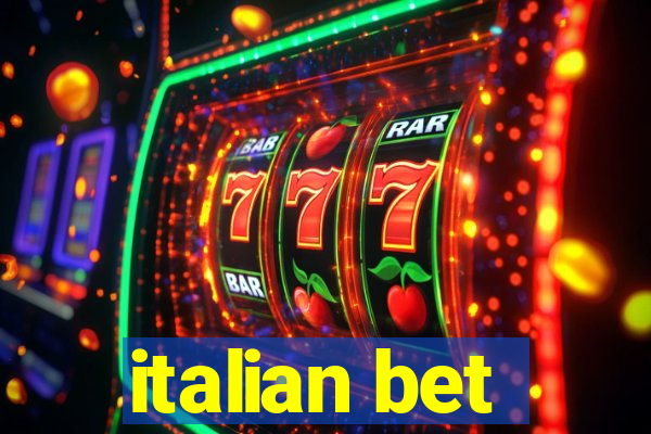 italian bet