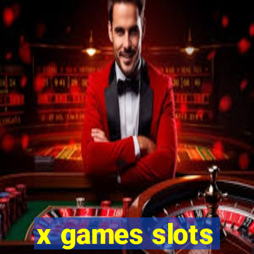 x games slots