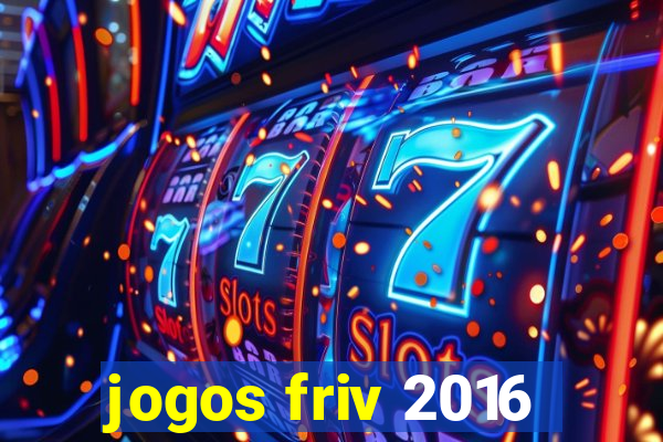 jogos friv 2016