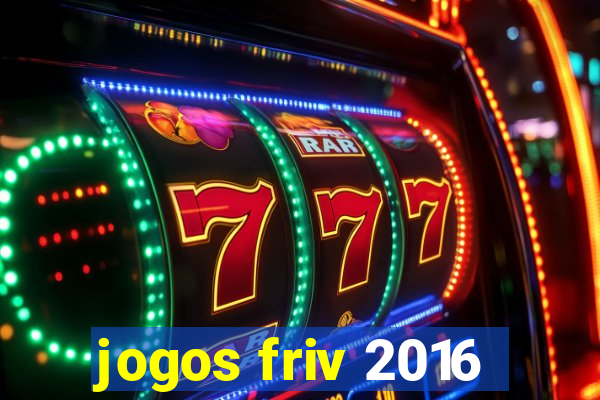 jogos friv 2016