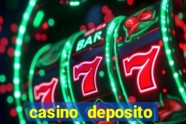 casino deposito minimo 10 euro