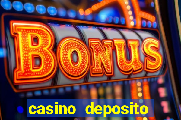 casino deposito minimo 10 euro