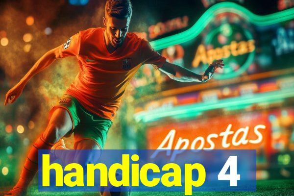 handicap 4