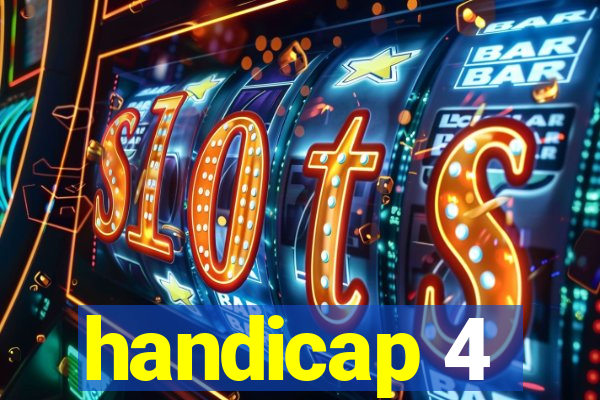 handicap 4