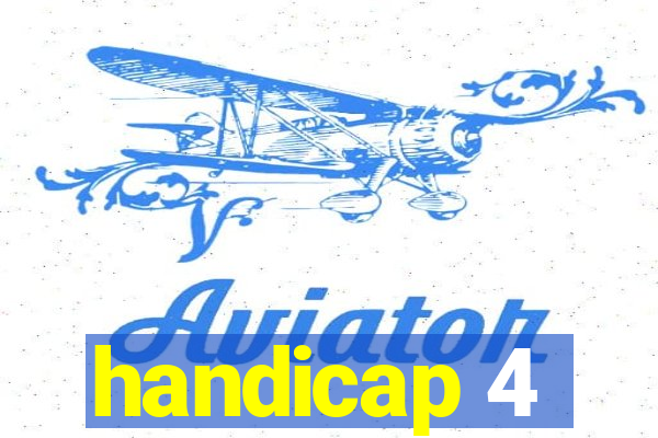 handicap 4