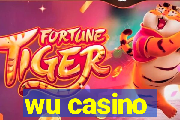 wu casino